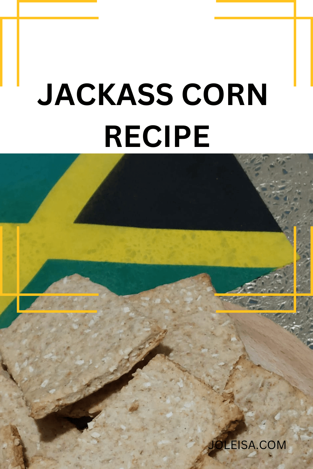 JACKASS CORN! SAY WHAT?!! joleisa